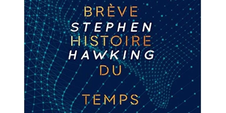 Une brève histoire du temps : avis sur le livre de Stephen Hawking