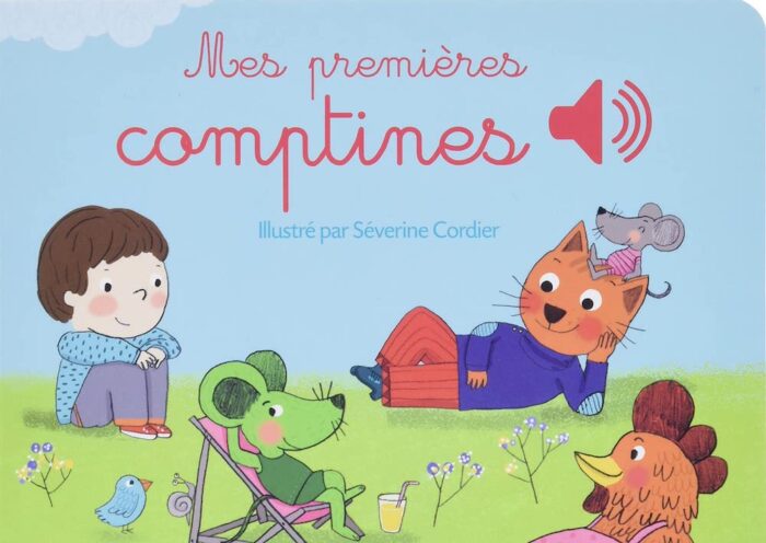 LIVRE SONORE - MES PREMIÈRES COMPTINES