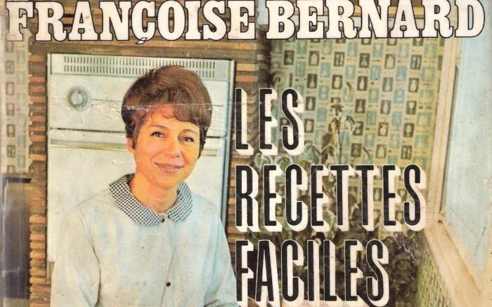 Les recettes faciles de Françoise Bernard
