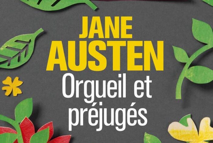 ORGUEIL ET PRÉJUGÉS DE JANE AUSTEN