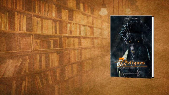 Les Sept Reliques – Tome 7 Dieux et Démon
